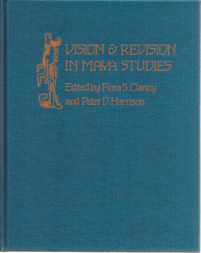 Stock image for Vision and Revision in Maya Studies for sale by COLLINS BOOKS