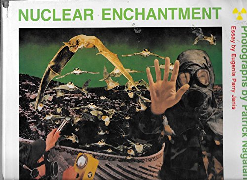 Imagen de archivo de Nuclear Enchantment a la venta por Swan Trading Company