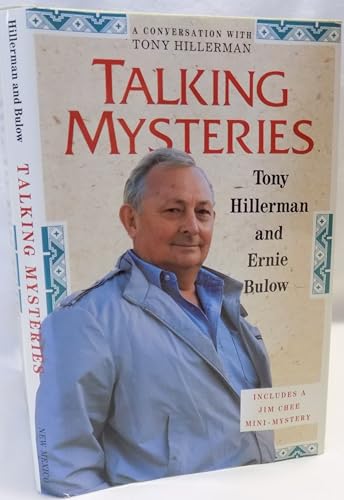 Beispielbild fr Talking Mysteries: A Conversation With Tony Hillerman zum Verkauf von More Than Words