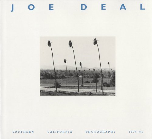 9780826313348: Joe Deal: Southern California Photographs, 1976-86