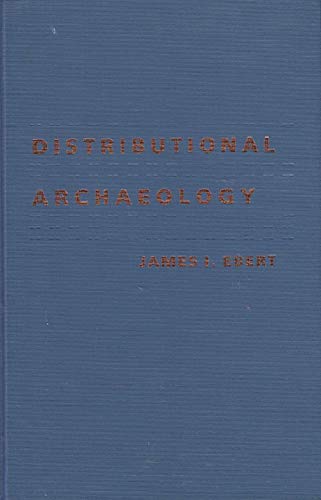 Imagen de archivo de Distributional Archaeology - Ebert, James I. a la venta por Big Star Books