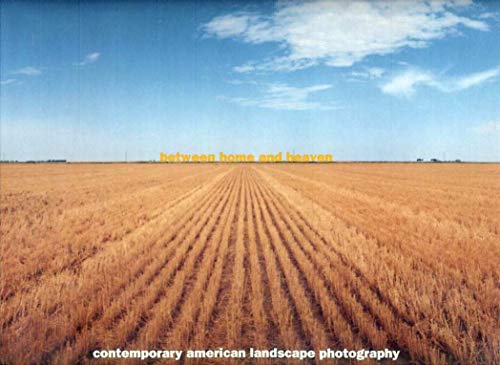 Imagen de archivo de Between Home and Heaven : Contemporary American Landscape Photography a la venta por Better World Books
