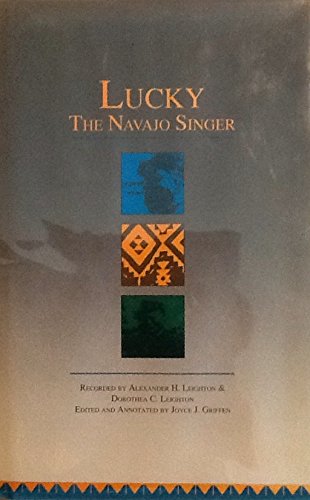 Beispielbild fr Lucky the Navajo Singer. zum Verkauf von N. Fagin Books