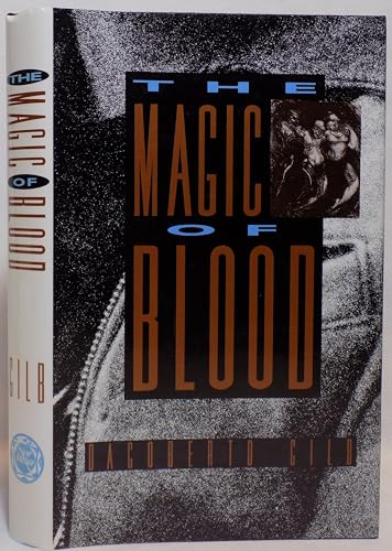 Imagen de archivo de The Magic of Blood a la venta por Half Price Books Inc.