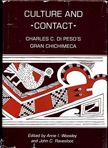 Beispielbild fr Culture and Contact: Charles C. Di Peso's Gran Chichimeca (Amerind Foundation New World Studies Series) zum Verkauf von Bookmans