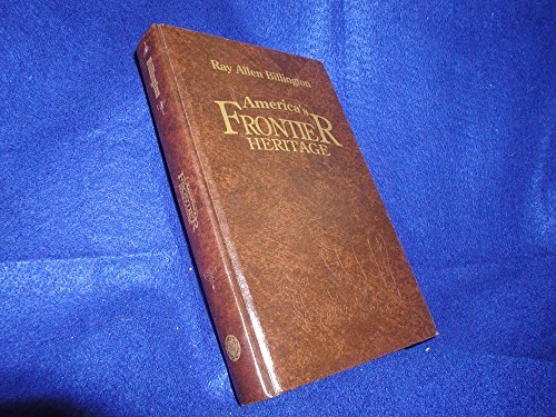 Stock image for America's Frontier Heritage (Histories of the American Frontier) for sale by SecondSale