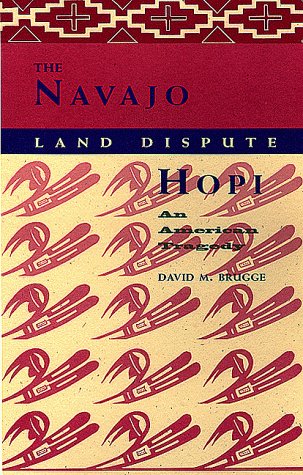 The Navajo-Hopi Land Dispute: An American Tragedy