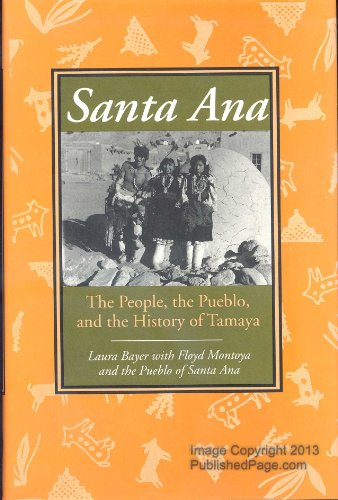 9780826315151: Santa Ana: The People, the Pueblo, and the History of Tamaya