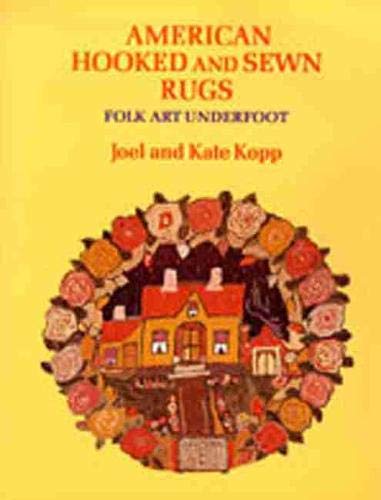 Stock image for American Hooked and Sewn Rugs: Folk Art Underfoot for sale by Irish Booksellers