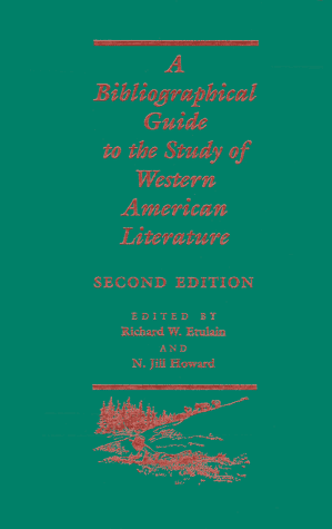 Stock image for A Bibliographical Guide to the Study of Western American Literature for sale by Midtown Scholar Bookstore
