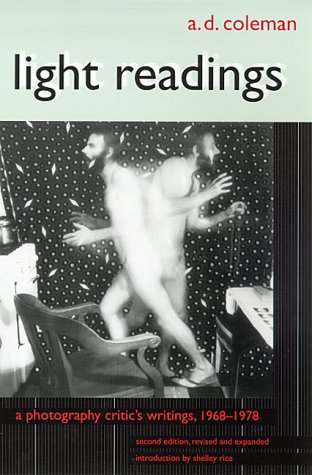 Beispielbild fr Light Readings : A Photography Critic's Writings, 1968-1978 zum Verkauf von Lowry's Books