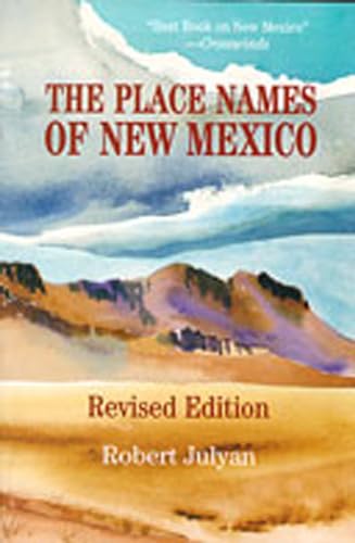 Stock image for The Place Names of New Mexico for sale by SecondSale