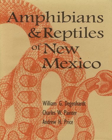 Imagen de archivo de Amphibians and Reptiles of New Mexico a la venta por Goodwill of Colorado