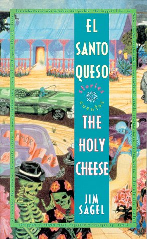 9780826317070: El Santo Queso Cuentos/the Holy Cheese Stories (Spanish and English Edition)
