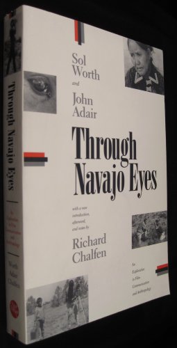 9780826317711: Through Navajo Eyes: An Exploration in Film Communication and Anthropology
