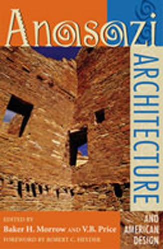 Beispielbild fr Anasazi Architecture and American Design zum Verkauf von ThriftBooks-Dallas