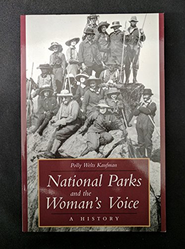 9780826318701: National Parks and the Woman's Voice: A History (Women's Studies)