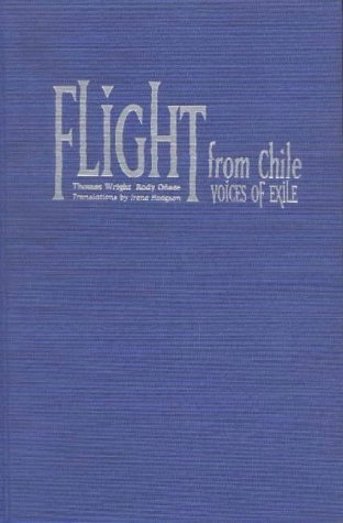 9780826318916: Flight from Chile: Voices of Exile