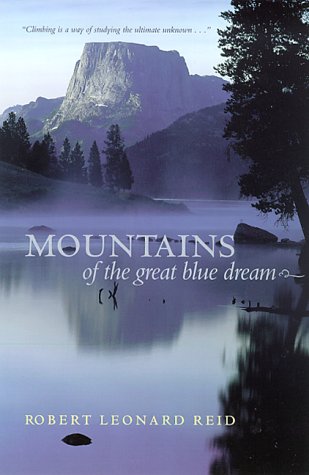 Beispielbild fr Mountains of the Great Blue Dream zum Verkauf von ThriftBooks-Dallas