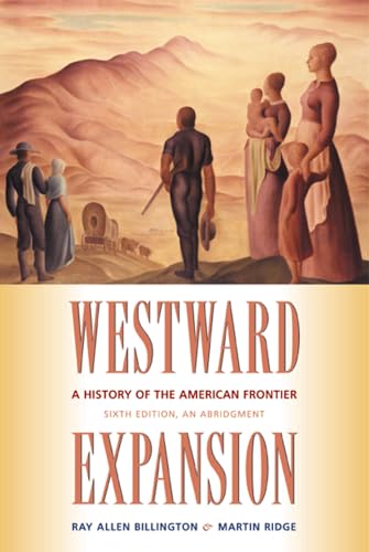 9780826319814: Westward Expansion: A History of the American Frontier