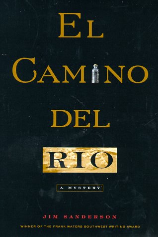 Imagen de archivo de El Camino del Rio a la venta por Half Price Books Inc.