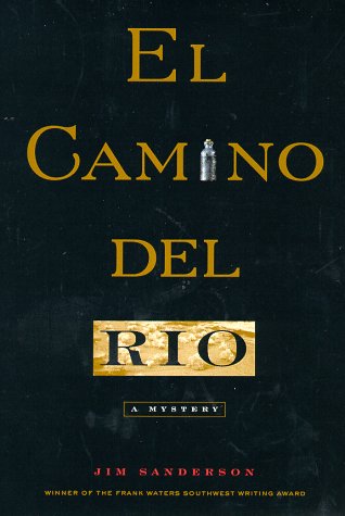 9780826319906: El Camino del Rio