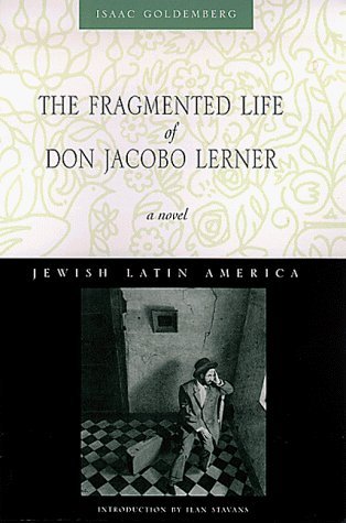 Imagen de archivo de The Fragmented Life of Don Jacobo Lerner a la venta por ThriftBooks-Atlanta