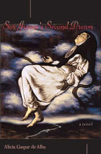 9780826320926: Sor Juana's Second Dream: A Novel