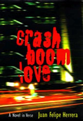 9780826321145: Crashboomlove: A Novel in Verse