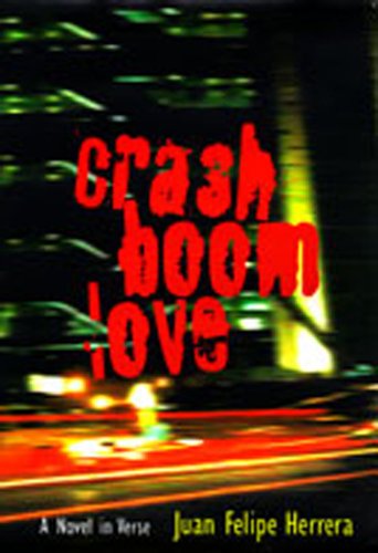 Stock image for CrashBoomLove : A Novel in Verse for sale by Better World Books