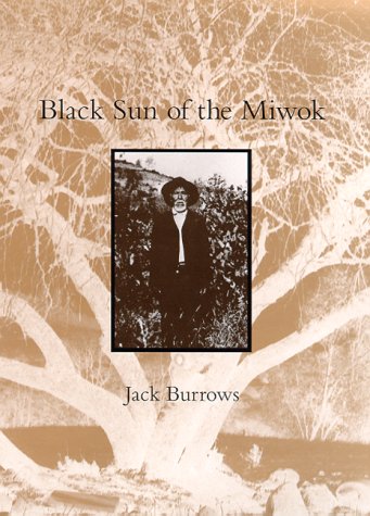 Beispielbild fr Black Sun of the Miwok zum Verkauf von ThriftBooks-Dallas