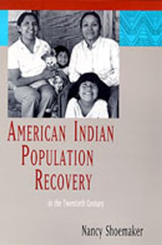 9780826322890: American Indian Population Recovery in the Twentieth Century