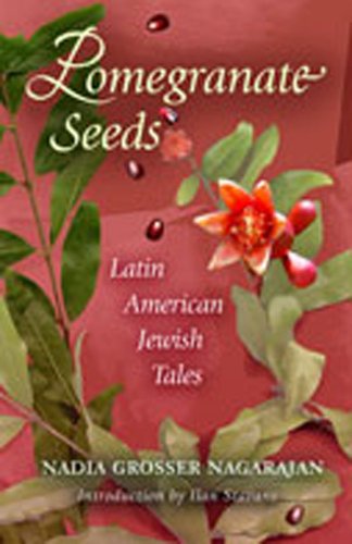 9780826323910: Pomegranate Seeds: Latin American Jewish Tales (Jewish Latin America Series)