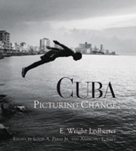 Beispielbild fr Cuba: Picturing Change zum Verkauf von Gulf Coast Books