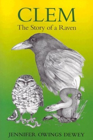 Stock image for Clem: The Story of a Raven for sale by SecondSale