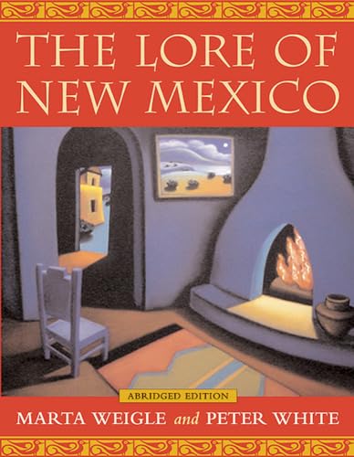 9780826331571: Lore of New Mexico