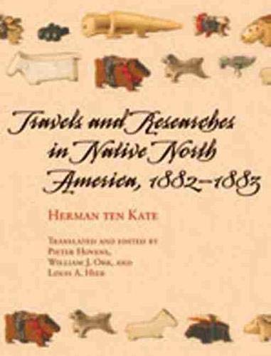 9780826332813: Travels and Researches in Native North America, 1882-1883 (University of Arizona Southwest Centre)