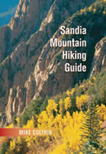 Stock image for Sandia Mountain Hiking Guide for sale by Wonder Book