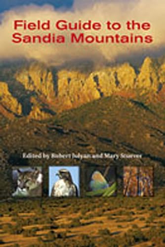 9780826336675: Field Guide To The Sandia Mountains