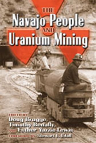 Stock image for The Navajo People and Uranium Mining for sale by KuleliBooks