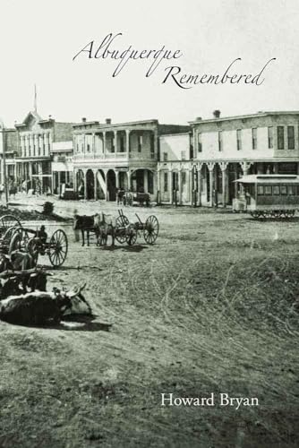 Stock image for Albuquerque Remembered for sale by ThriftBooks-Dallas