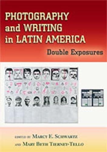 Imagen de archivo de Photography and Writing in Latin America: Double Exposures a la venta por West With The Night