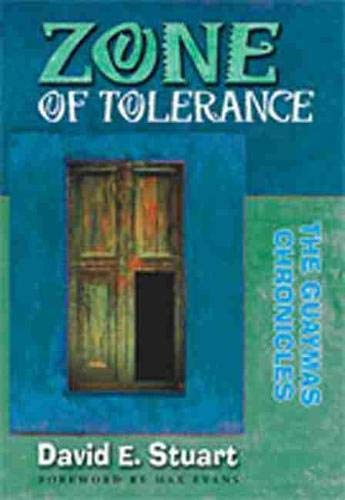 Stock image for Zone of Tolerance : The Guaymas Chronicles for sale by Better World Books: West