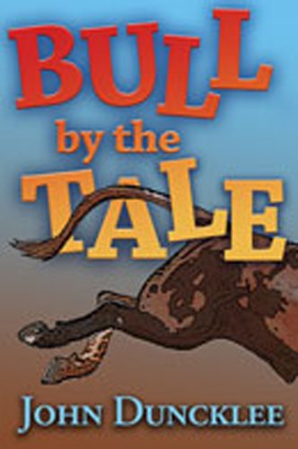 Imagen de archivo de Bull By the Tale a la venta por Daedalus Books