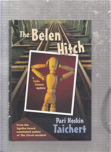 Stock image for The Belen Hitch for sale by Better World Books: West