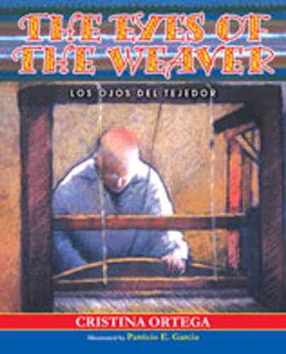 Stock image for The Eyes of the Weaver: Los Ojos del Tejedor for sale by ThriftBooks-Atlanta