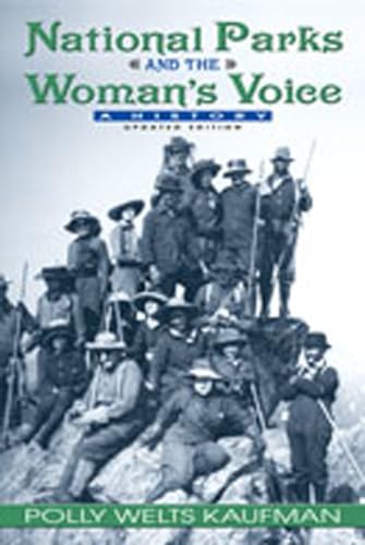 Stock image for National Parks and the Woman's Voice: A History for sale by HPB-Ruby