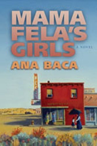 Stock image for Mama Fela's Girls: A Novel for sale by Half Price Books Inc.