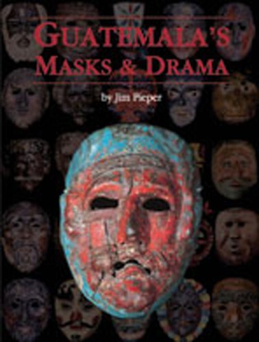 Beispielbild fr Guatemala's Masks and Drama zum Verkauf von Maya Jones Books