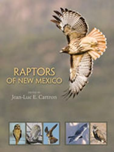 Stock image for Raptors of New Mexico Cartron, Jean-Luc E. for sale by Vintage Book Shoppe